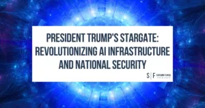 President Trump's Stargate: Revolutionizing AI Infrastructure and National Security, featuring a futuristic blue background with glowing network effects.