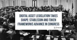 Historic photo of the U.S. Senate chamber overlaid with the title “Digital Asset Legislation Takes Shape: Stablecoin and Token Frameworks Advance in Congress” and Sarson Funds logo